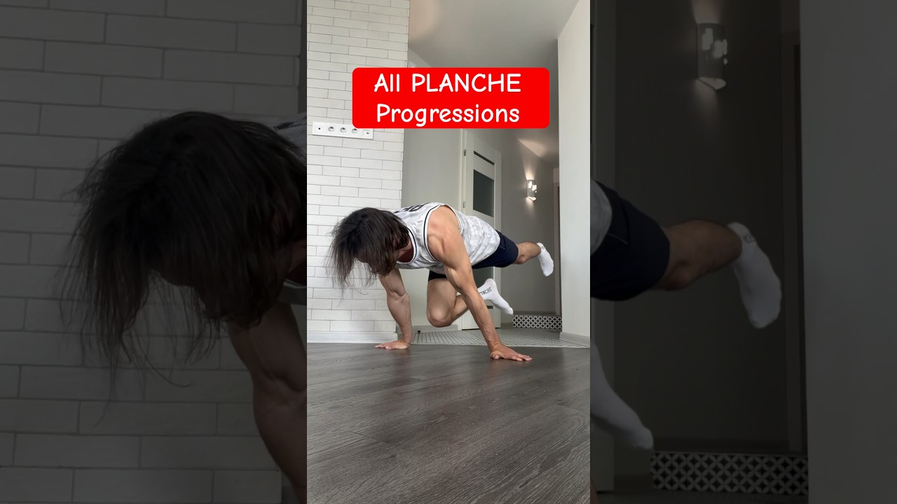 All PLANCHE Progressions