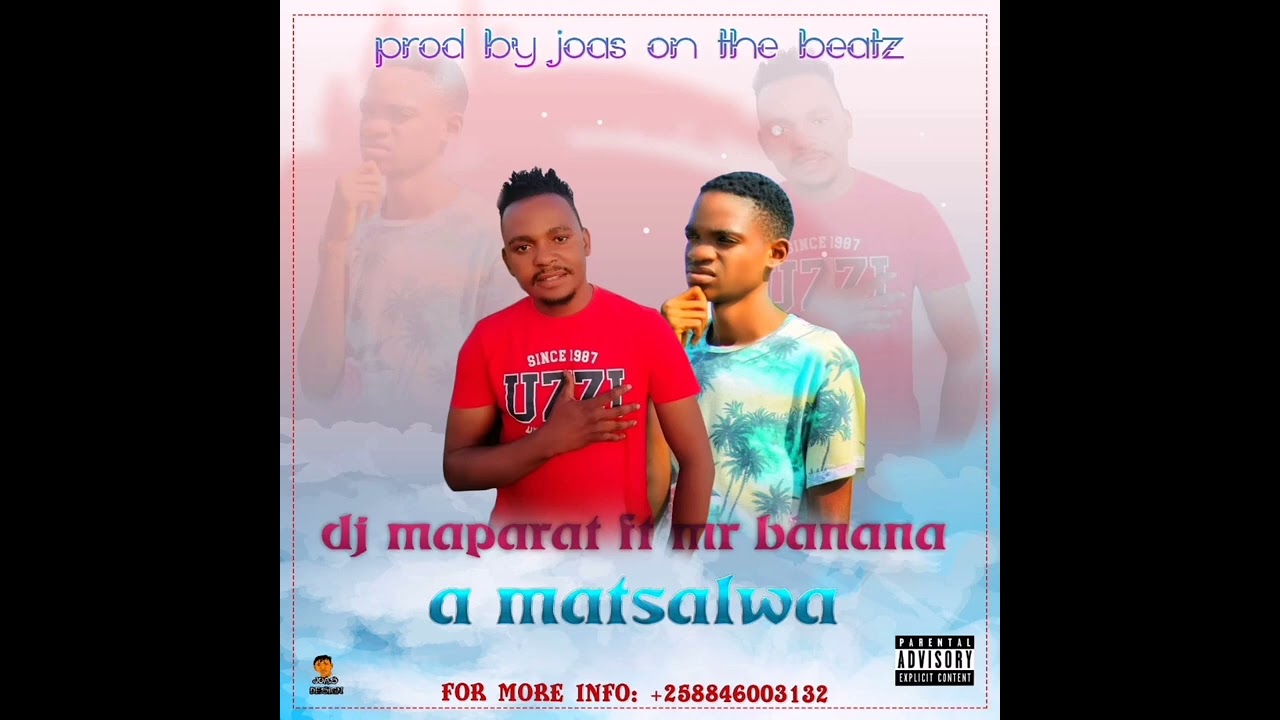 DJ MAPARATO FT MR BANANA - A MATSALWA (ÁUDIO OFICIAL) 2023