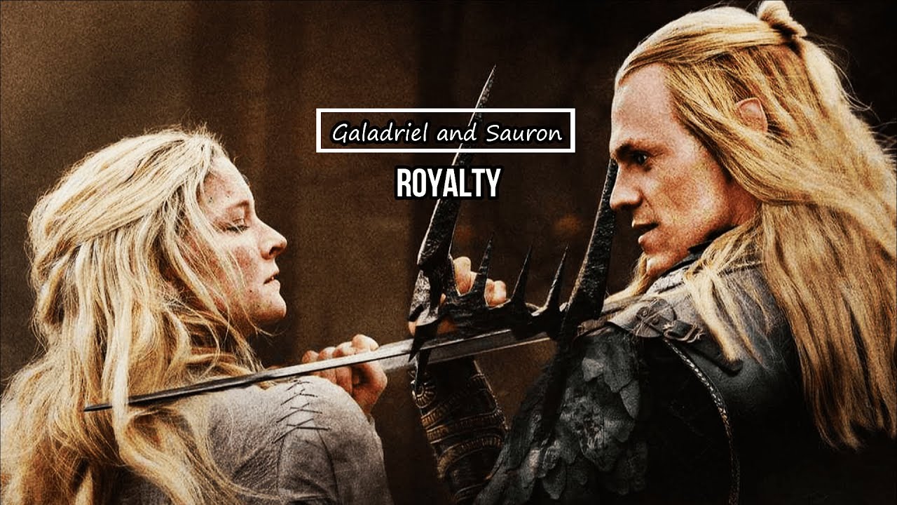 Galadriel & Sauron | Royalty | [+S02E08 Finale] FMV