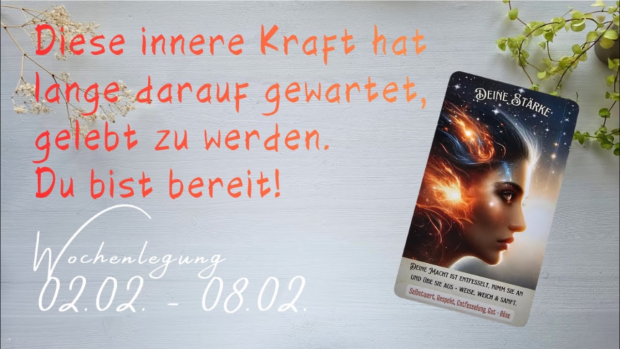 🗓️ Diese innere Kraft hat lange darauf gewartet, gelebt zu werden. ~ WOCHENLEGUNG 26.01. - 01.02.