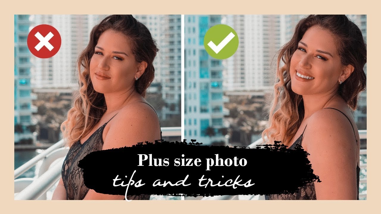 Plus size tips and tricks in photography