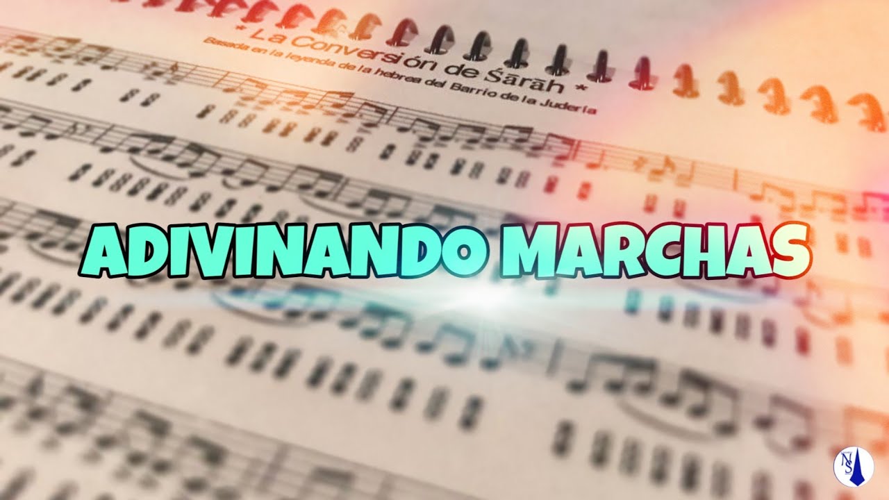 ADIVINANDO MARCHAS | ElNazarenoSevilla