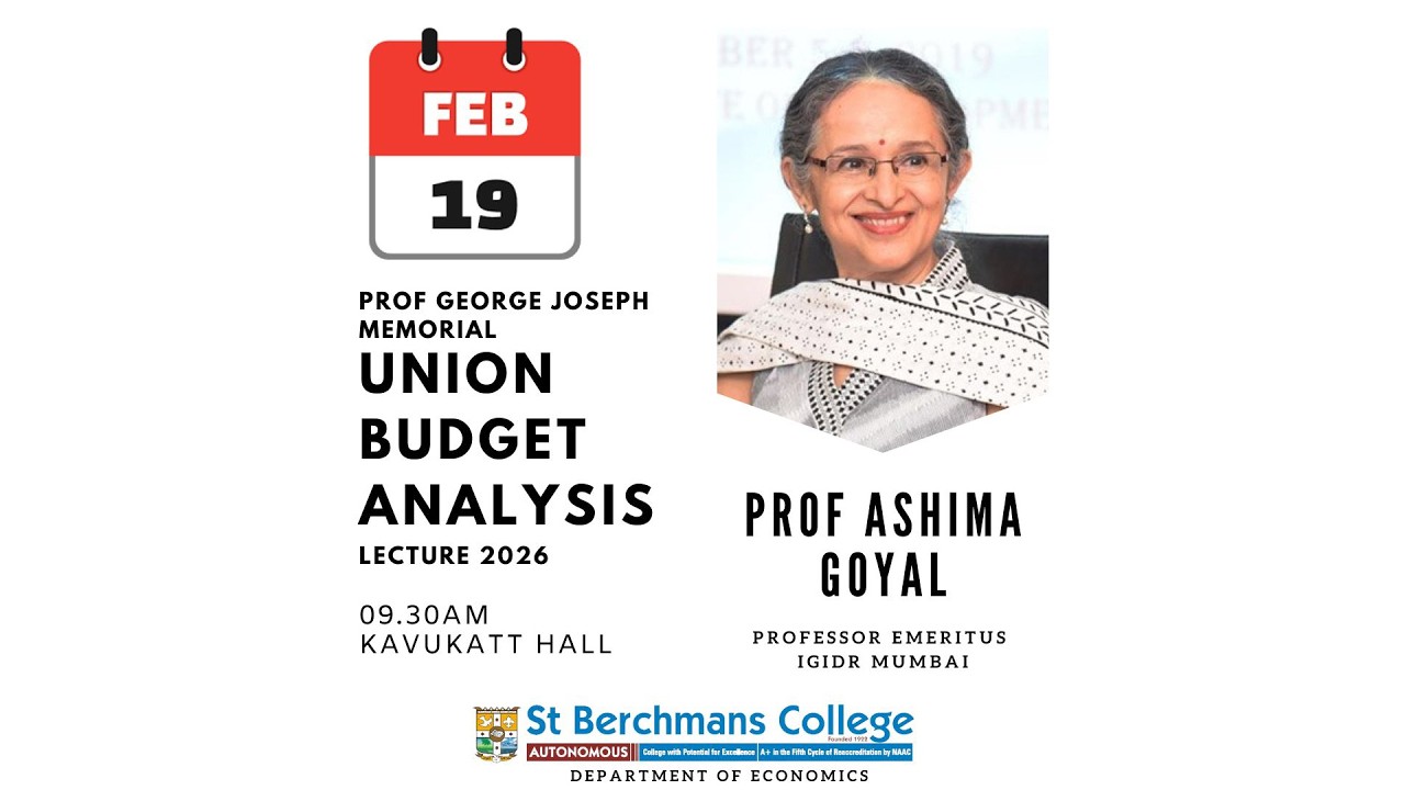 Union Budget Analysis | Prof. Ashima Goyal | St Berchmans College