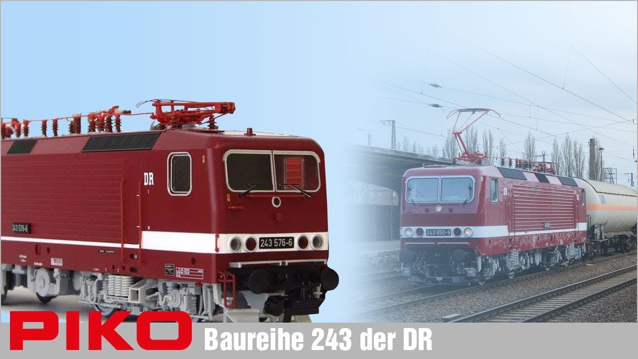Produktvorstellung PIKO Baureihe 243 der DR