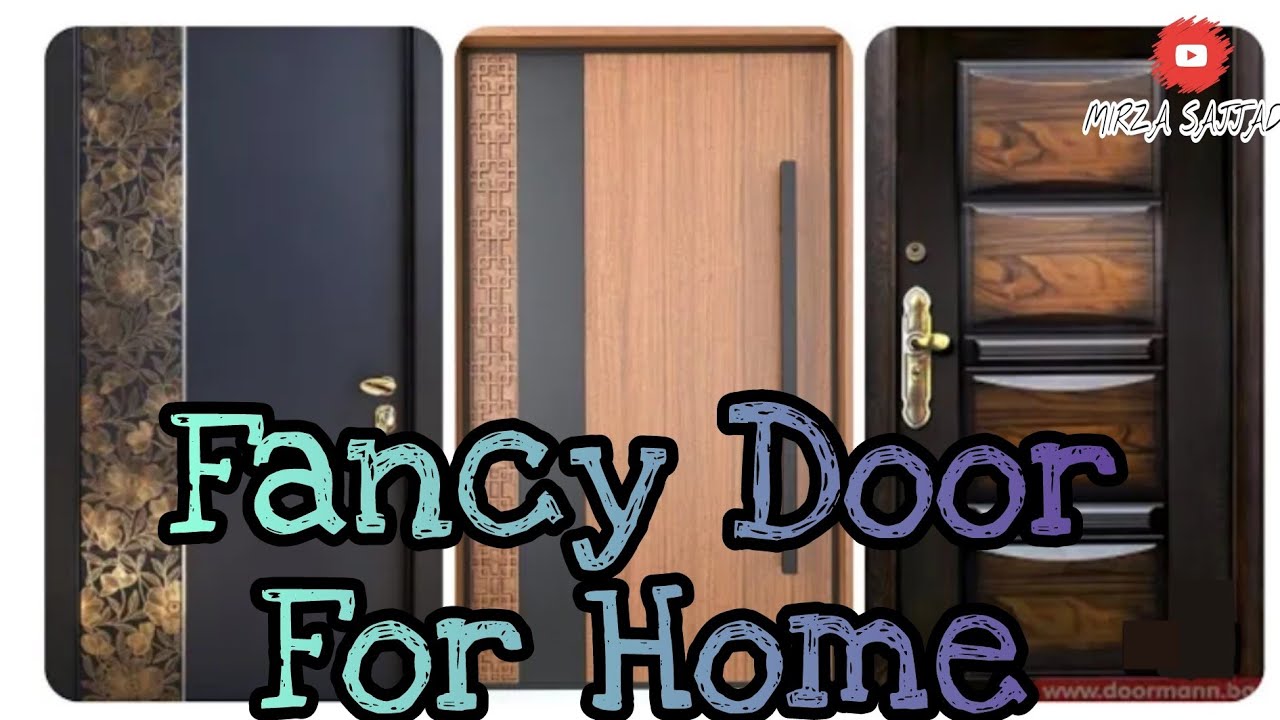 Fancy Doors For Home || Mirza Sajjad