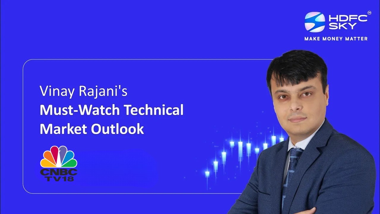 Nifty & Bank Nifty: Technical Outlook & Key Strategy | Vinay Rajani, HDFC Securities