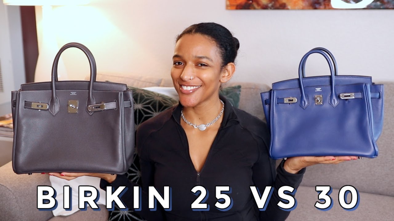 HERMES BIRKIN 25 VS BIRKIN 30