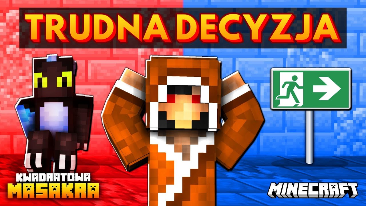 ZOSTAŁEM ŻEBY GO URATOWAĆ MINECRAFT KWADRATOWA MASAKRA