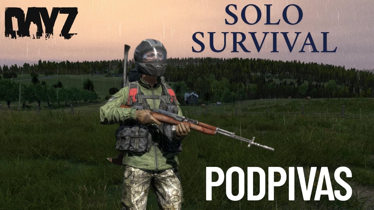 Dayz - Solo survival on the most popular Russian server - PODPIVAS!