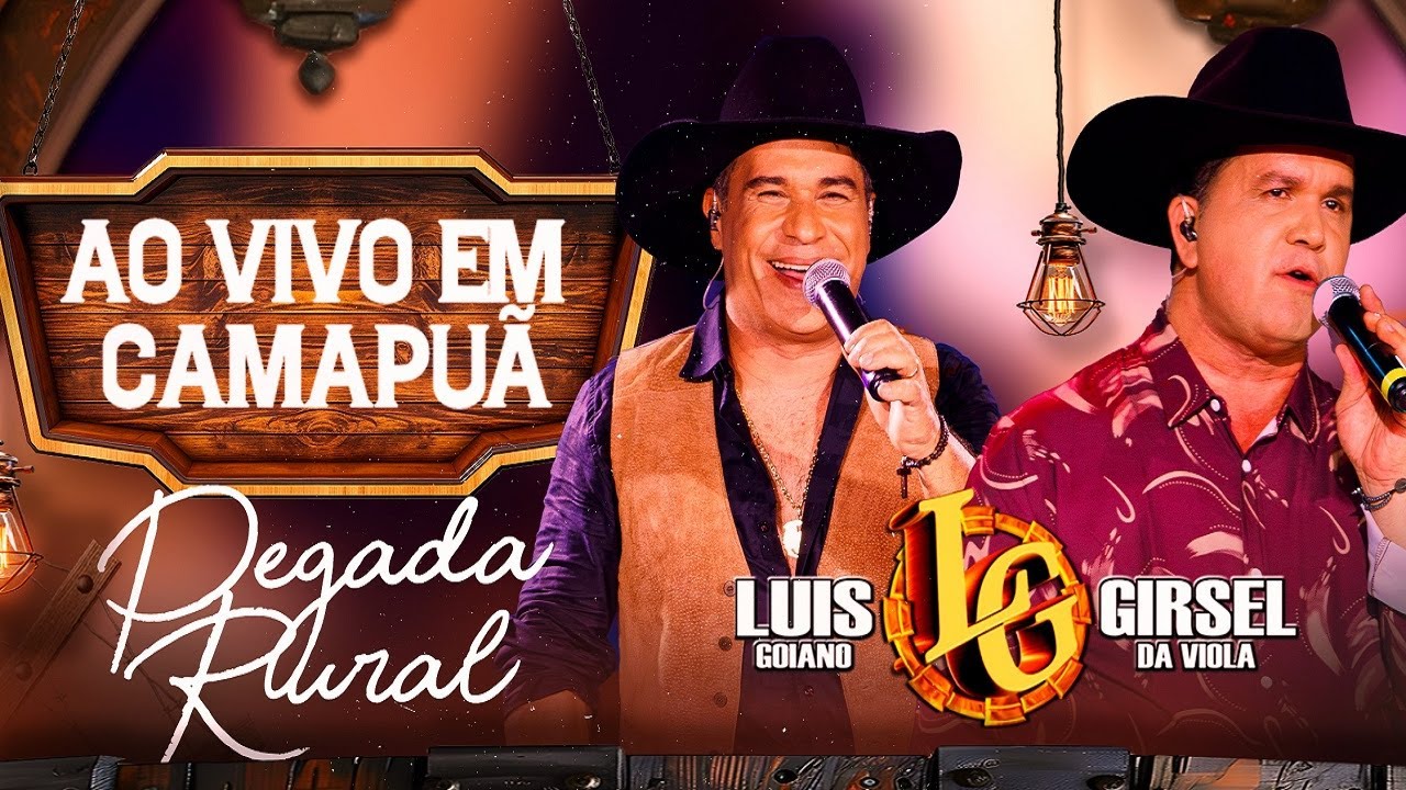 Pegada Rural - Luís Goiano e Girsel da Viola Ao Vivo em Camapuã (Vídeo Oficial)