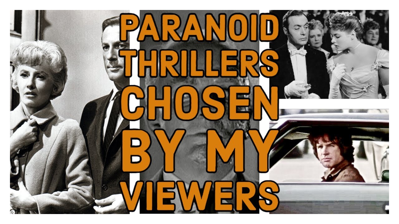 PARANOID THRILLERS CHOSEN BY MY VIEWERS #movies