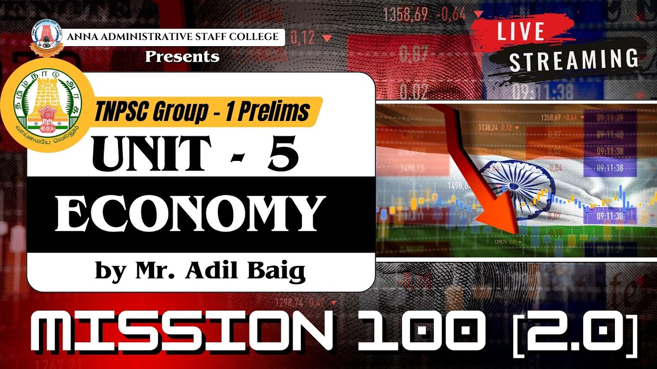 Economy | TNPSC Group 1 | Mission 100 [2.0]  | Mr. Adil Baig