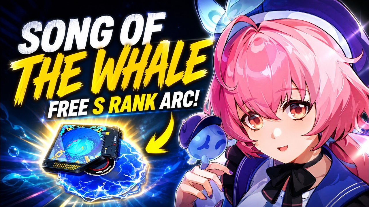 How to get SONG OF THE WHALE Free S-Rank arc in Nevernesss to Everness | NTE