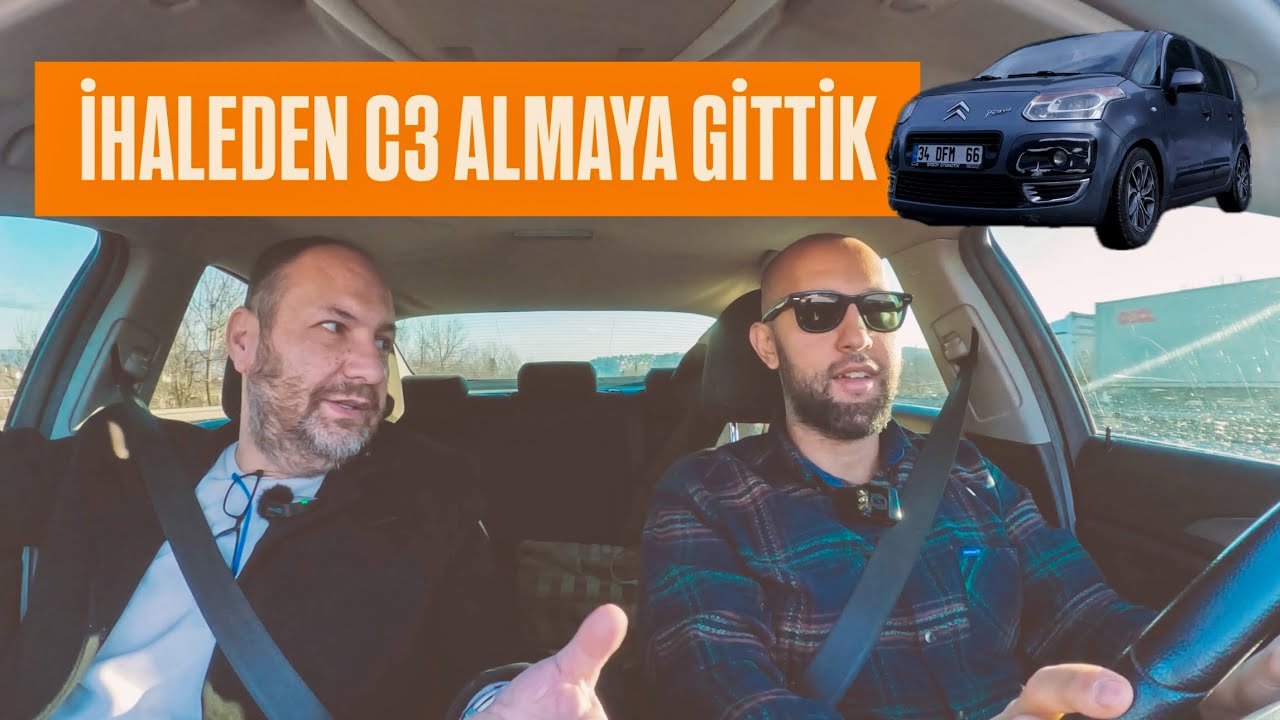 İhaleden Citroen C3 Picasso Almaya Gittik ! - Uzun Yol Vlog - Detaylı İnceleme - Top Speed Denemesi