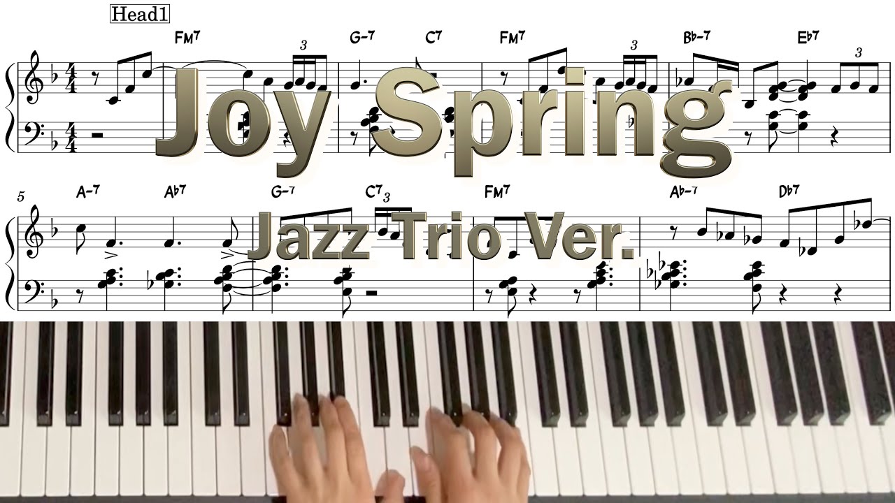 Joy Spring(Clifford Brown) Jazz Trio Ver. | standard | 재즈피아노 | 악보sheet music