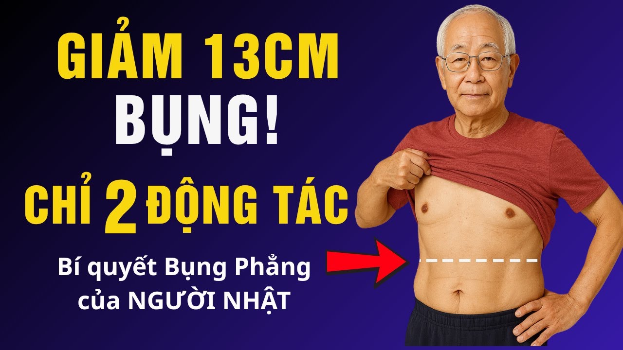 Bí quyết ĐỐT MỠ của Người NHẬT - Chỉ 2 Động Tác Này Giảm 13cm Bụng!