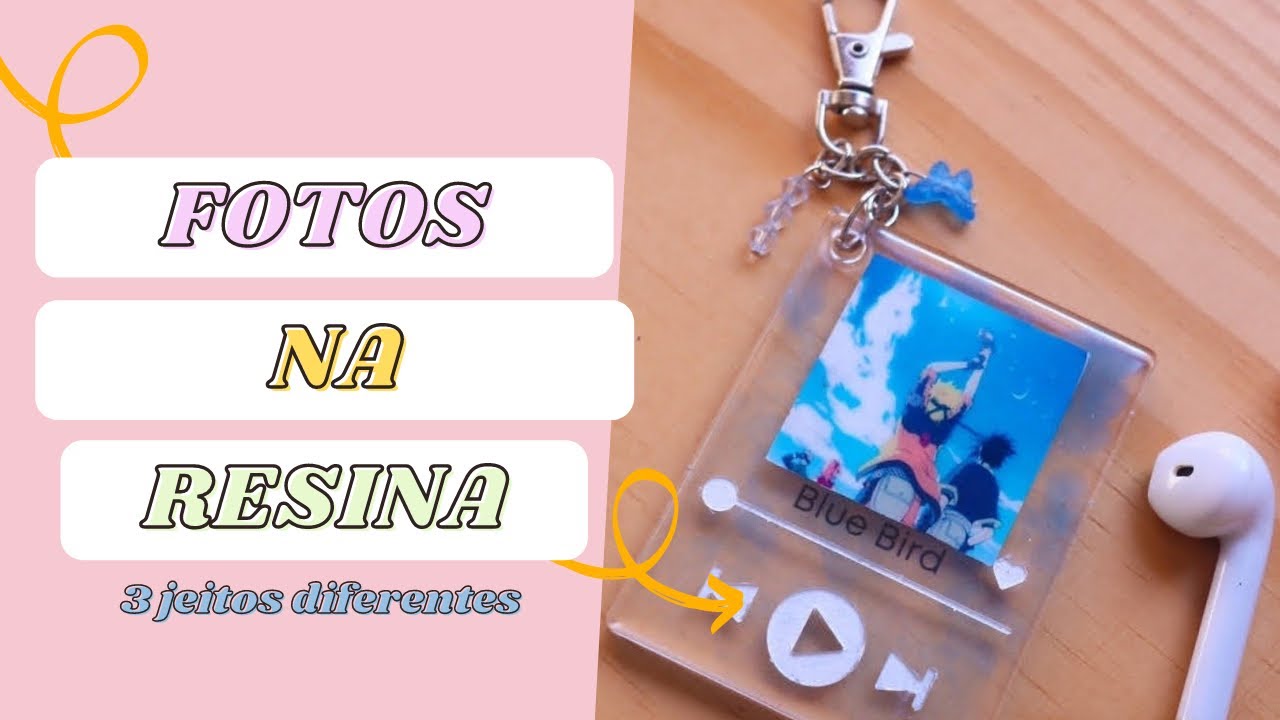 COMO COLOCAR FOTO/IMAGEM NA RESINA - 3 técnicas | dicas #11