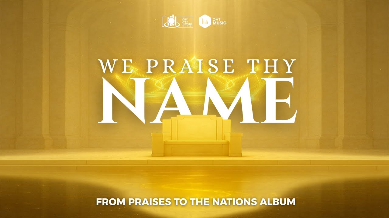 OHT Music  - WE PRAISE THY NAME [Official Gospel Video]