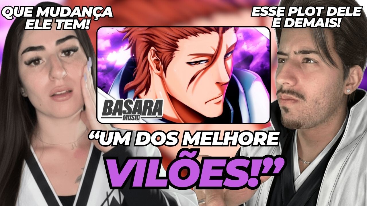 (TUDO PRA SE TORNAR UM DEUS!) | Kyouka Suigetsu | Aizen (Bleach) | Basara | REACT