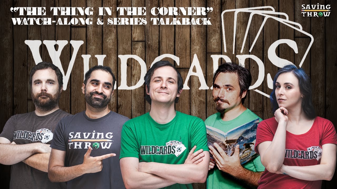 Wildcards Watchalong - The Thing in the Corner - Series Finale