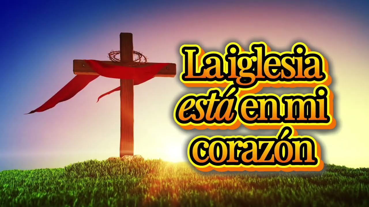 La iglesia está en mi corazón ❤️