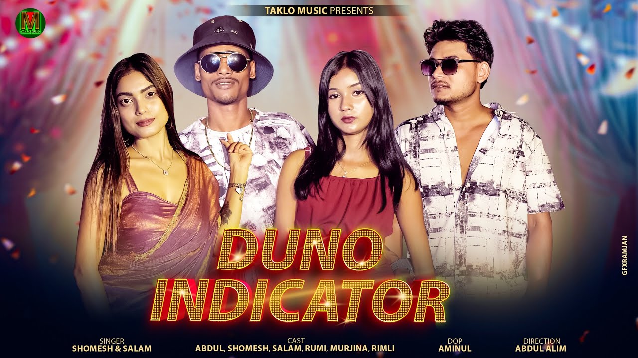 Duno Indicator || Bhojpuri & Bangla Popular Song 2026|| Shomesh || Taklo YouTuber || Salam 