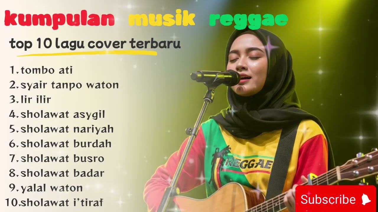 Kumpulan Musik Reggae Sholawat Terbaru Top 10 Lagu Cover Adem Menenangkan Hati