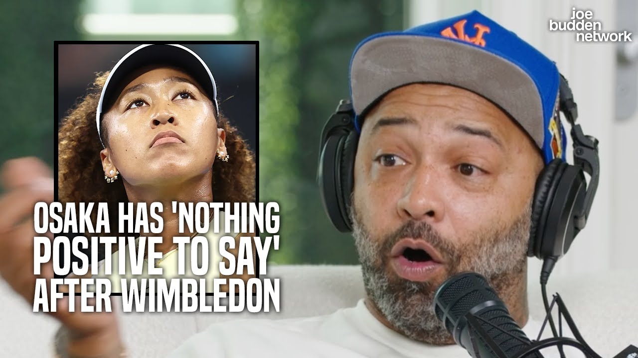 Naomi Osaka Has 'Nothing Positive to Say' After Wimbledon Loss
