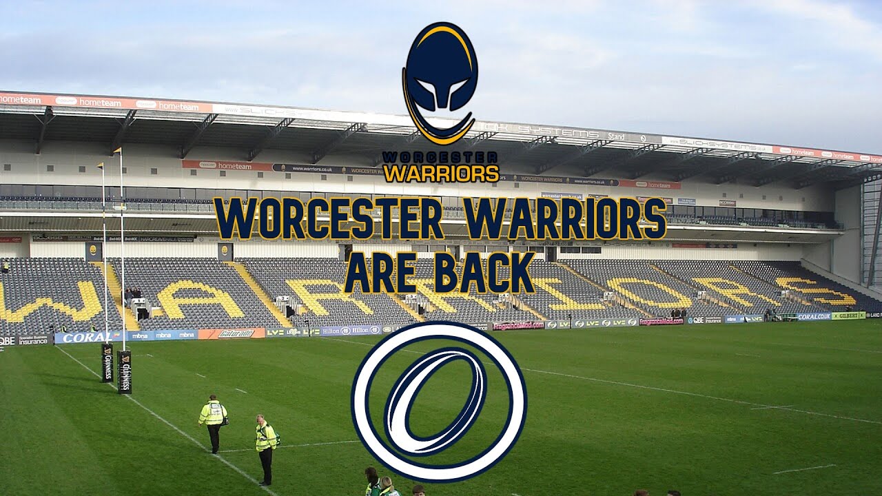 Worcester Warriors Are Back