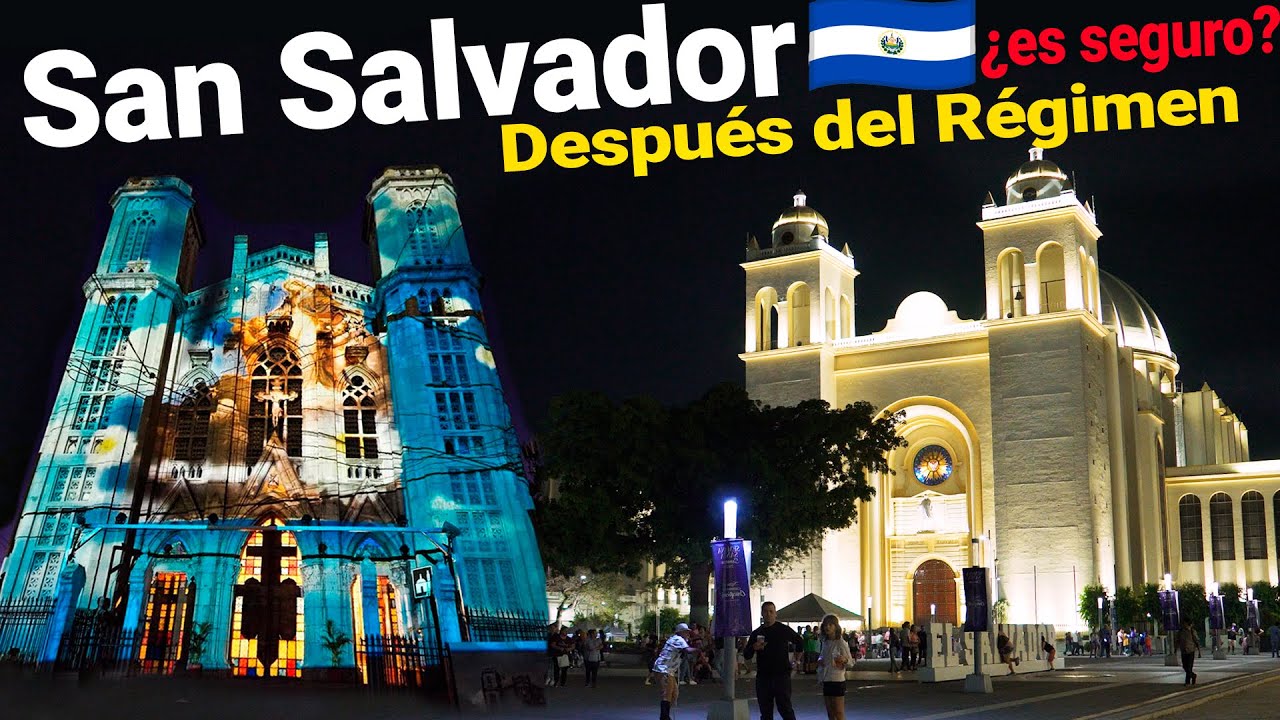 Así está ahora SAN SALVADOR después de la 