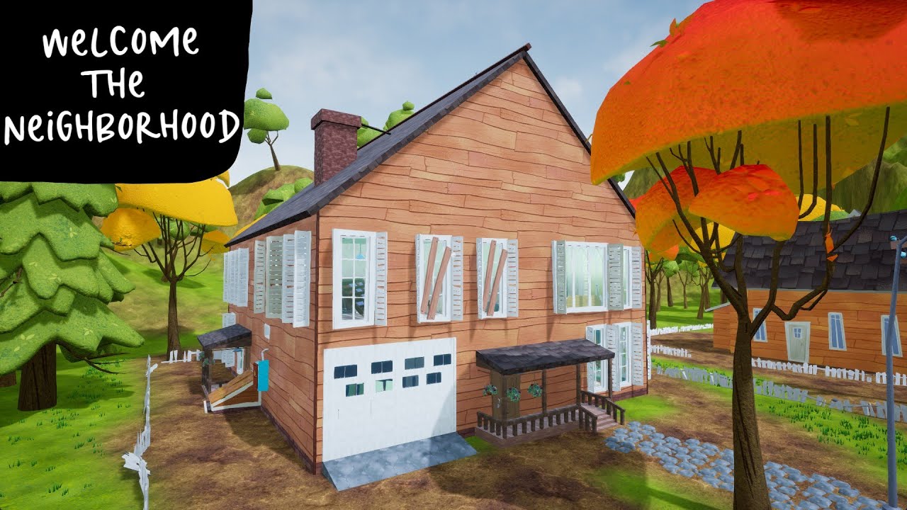 Welcome The Neighborhood - Hello Neighbor mod kit