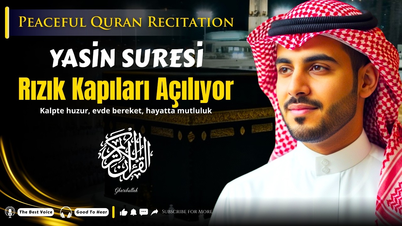 Yâsîn Suresi (سورة يس) – Bereket ve Rahmet | Huzur Veren Tilavet | Beautiful Qur’an Recitation