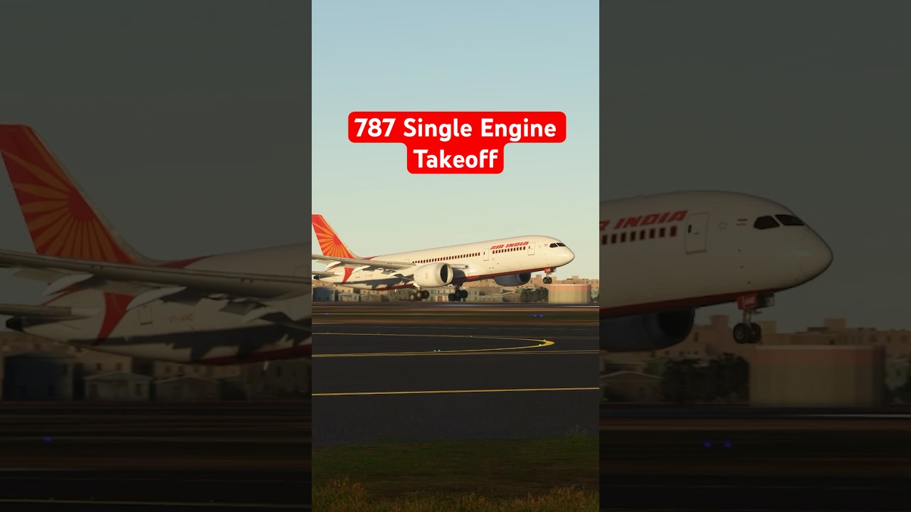787 Single Engine Takeoff