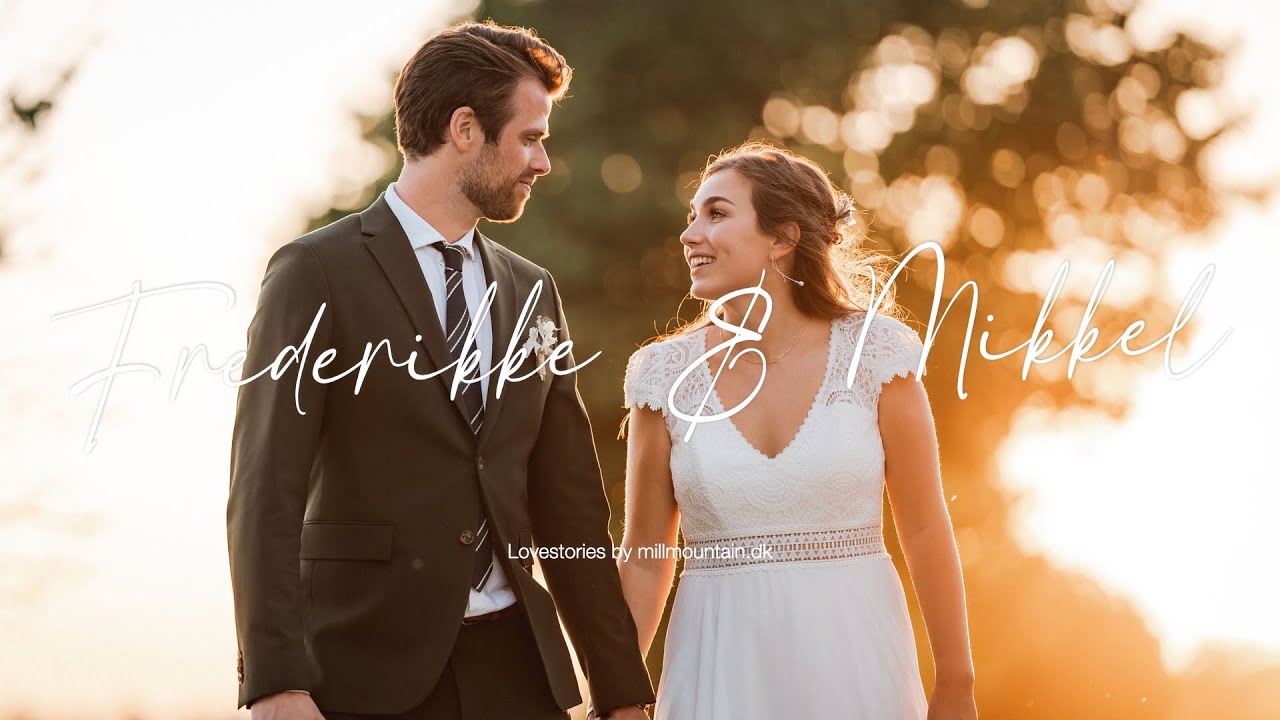 Frederikke & Mikkel - Bryllupsvideo - 2022 - Highlight