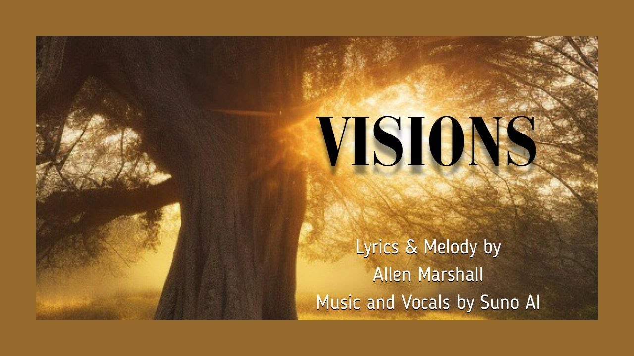Visions