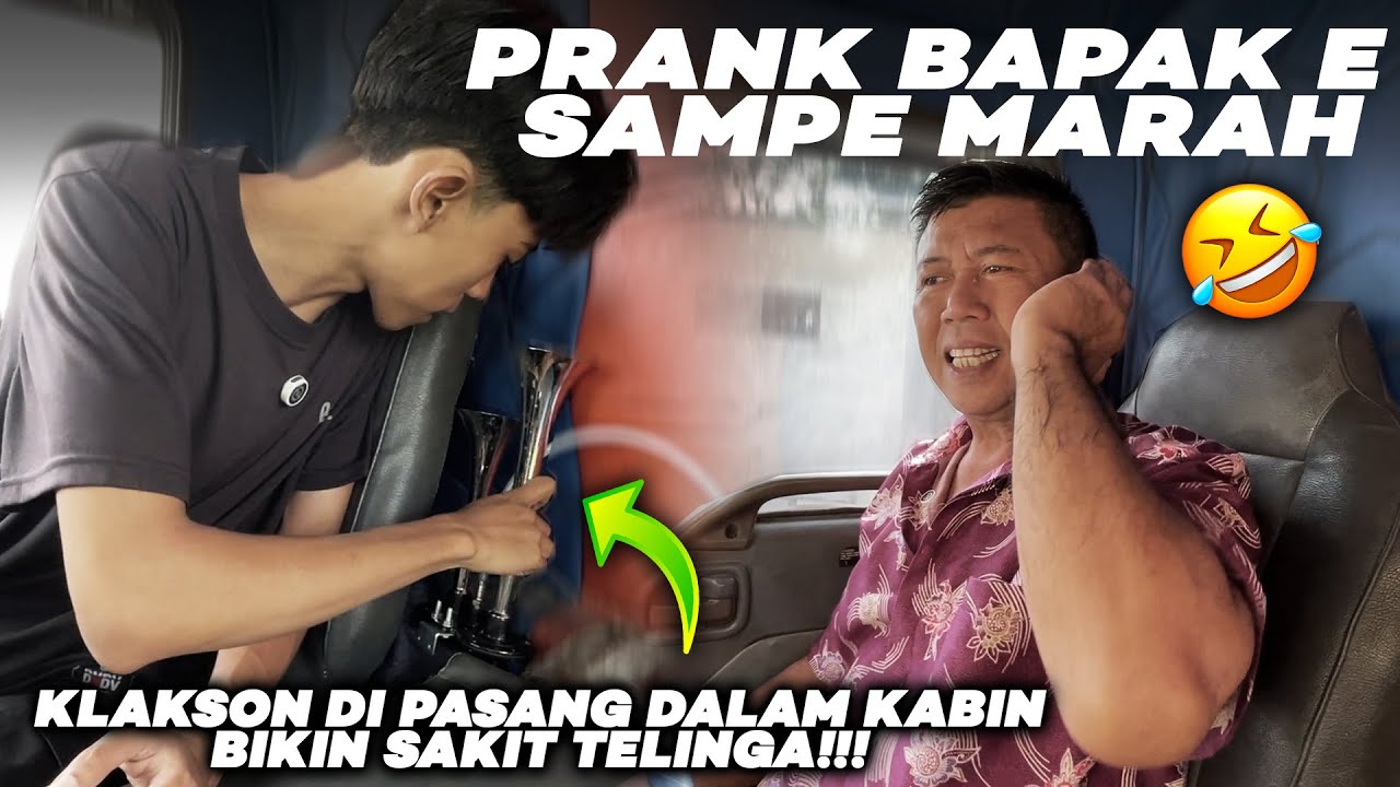 BAPAK MARAH‼️ NGAWUR KLAKSON TRUK DI PASANG DI DALAM KABIN