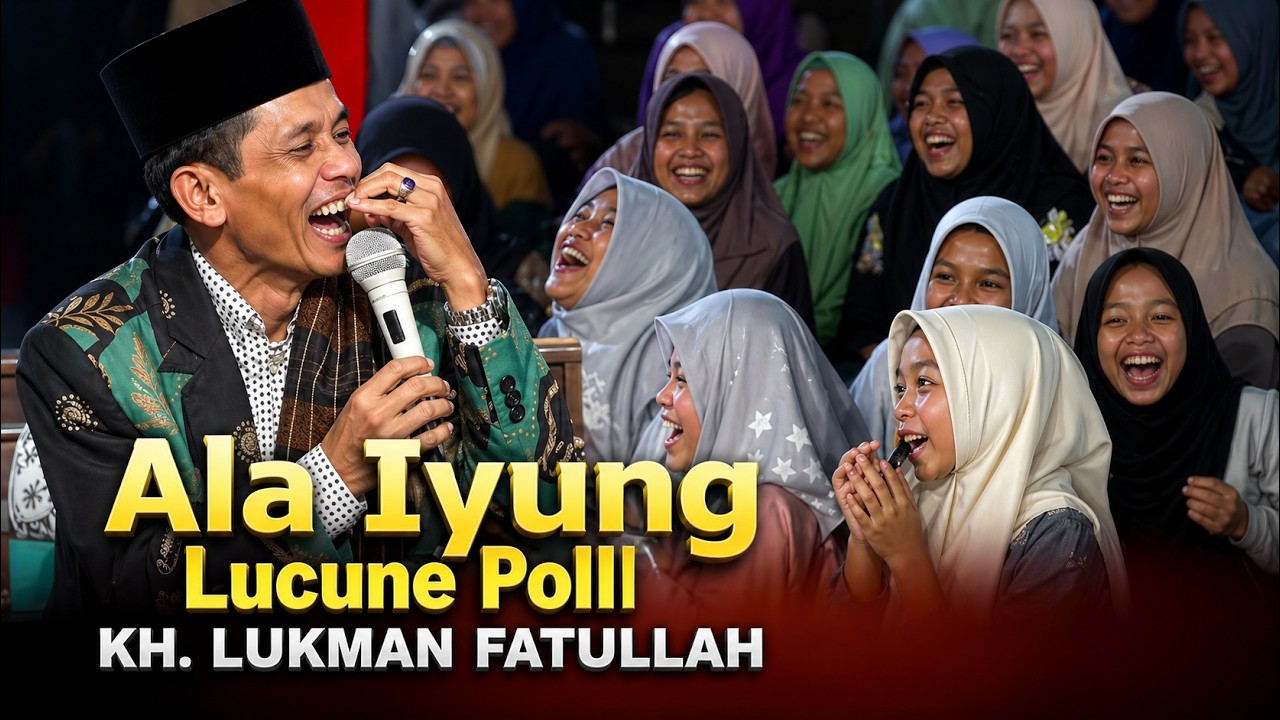 NGAJI NGAPAK LUCU POLLL || KH. LUKMAN FATULLAH BANJARNEGARA || TERBARU 2025