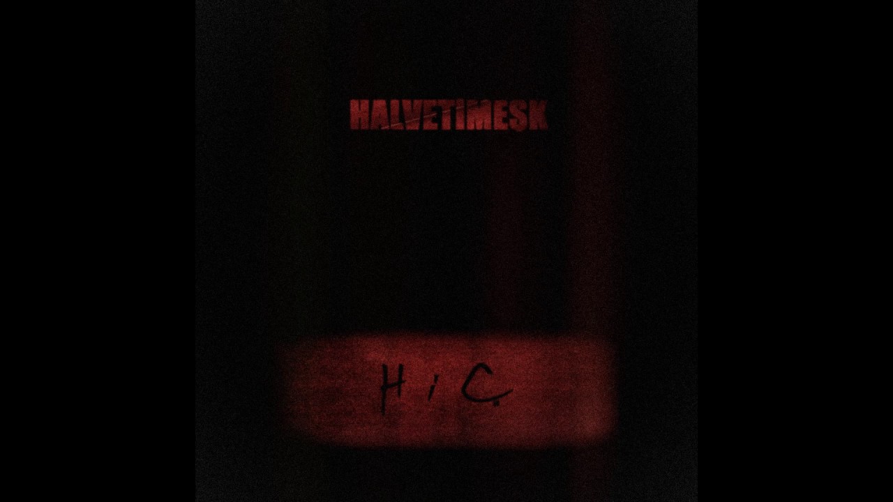 003. Halvetimeşk - Fabrika Kızı (2017 / Hiç)