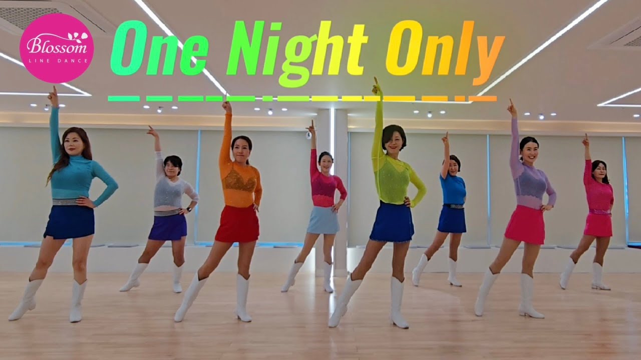 One Night Only Line dance/Beginner/원 나이트 온리 라인댄스 #블라썸월요크루