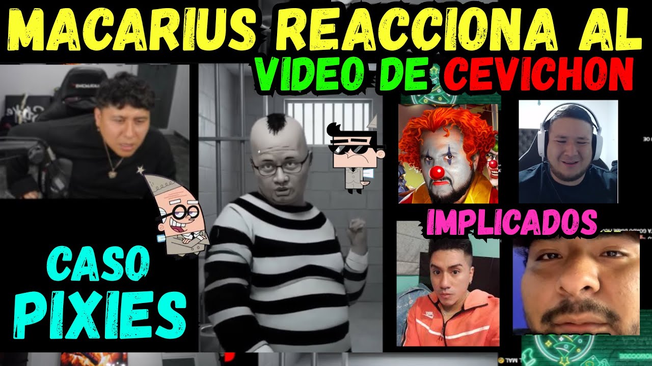 🚨 MACARIUS reacciona al caso PIXIES 🚨 TODOS los IMPLICADOS 🤯💀