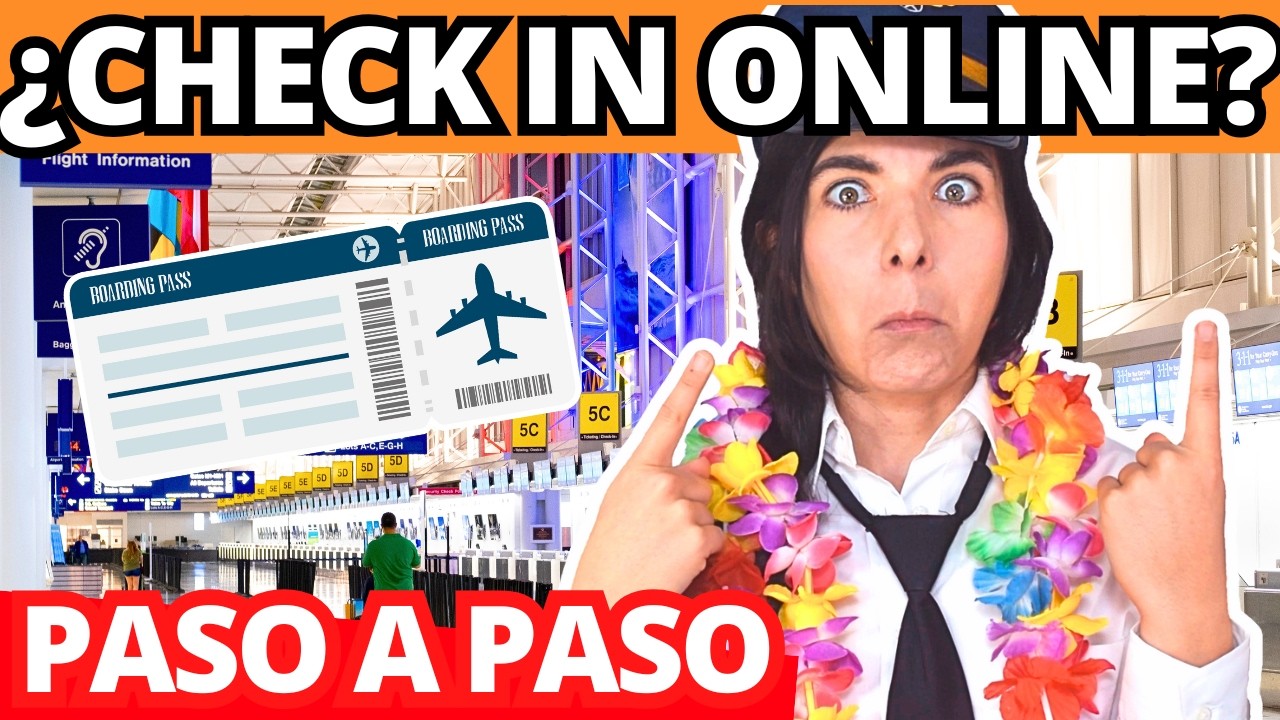 QU&Eacute; ES el check in online de un vuelo 💥💥 C&Oacute;MO HACERLO en l&iacute;nea (tarjeta de embarque/pase de abordar)