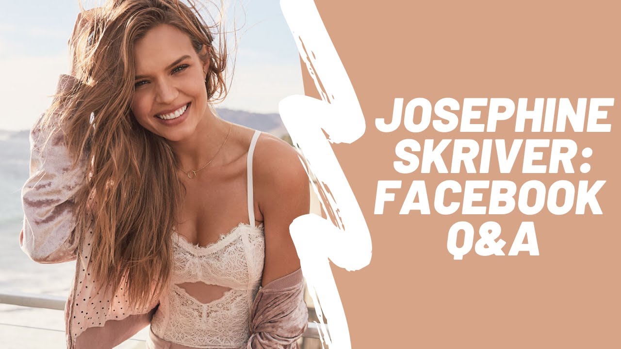 Josephine Skriver - Facebook Q&A
