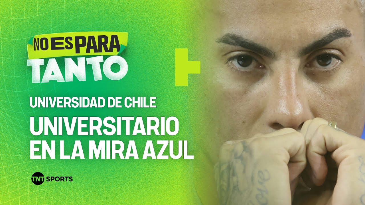 La previa de La U vs Universitario de Perú con el periodista Renato Landívar - No Es Para Tanto