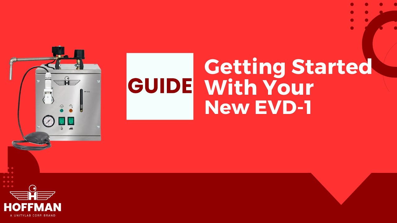 Guide | Getting Started with Your New EVD-1 | Hoffman