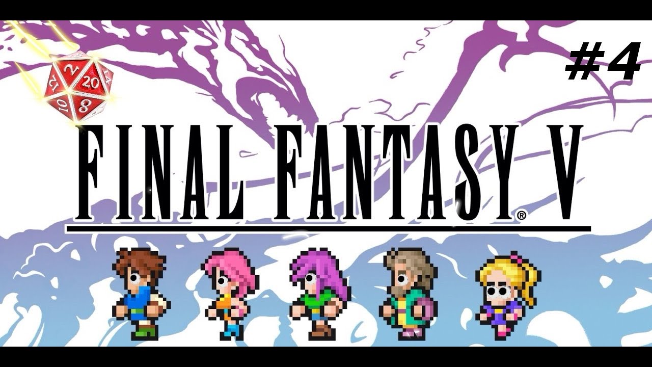 From Pwner to Pwnee | Nimrandir Plays Final Fantasy V - Part 4