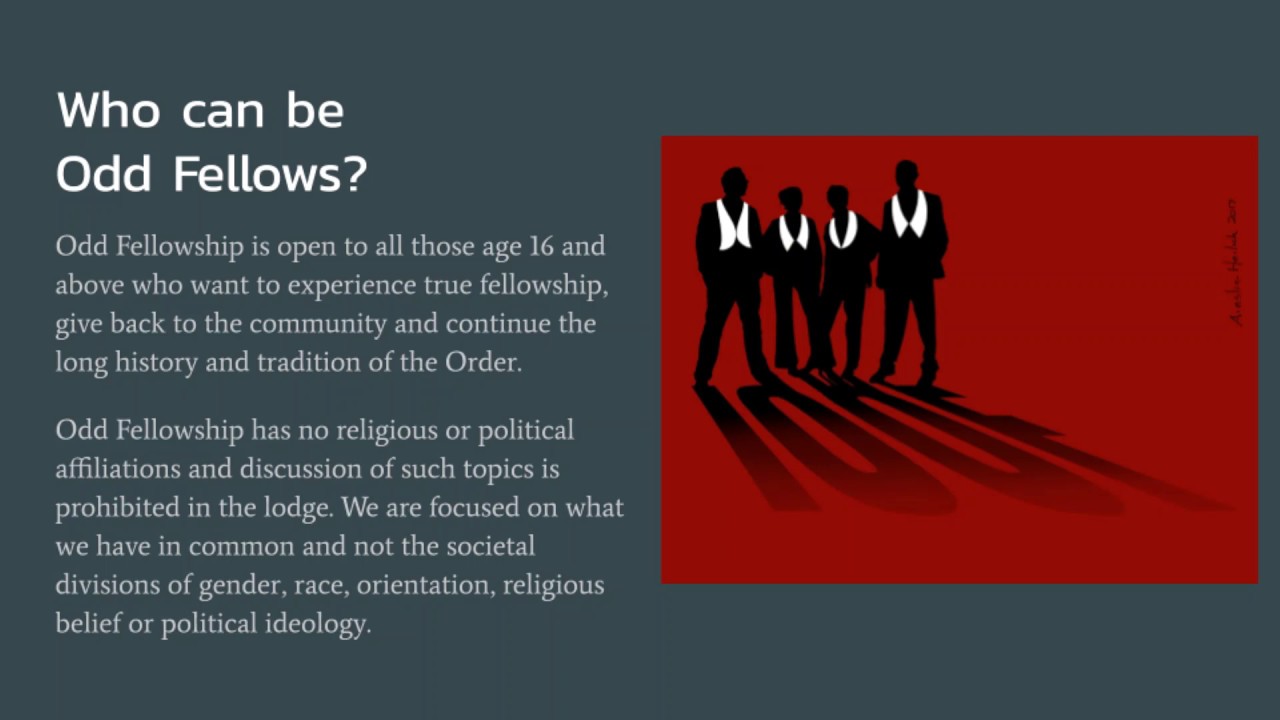 Who are the Odd Fellows?