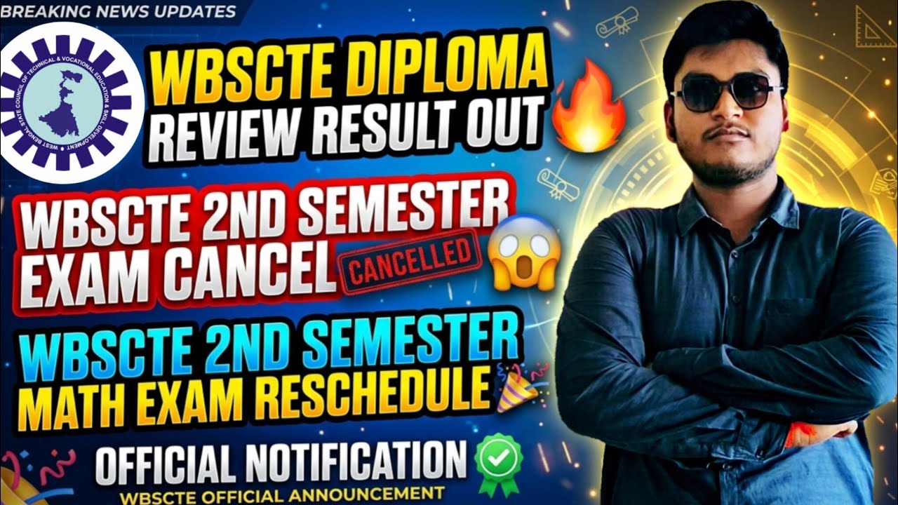 WBSCTE DIPLOMA 1ST SEMESTER REVIEW RESULT OUT 2026 | WBSCTE DIPLOMA 2ND SEMESTER EXAM CANCEL 2026