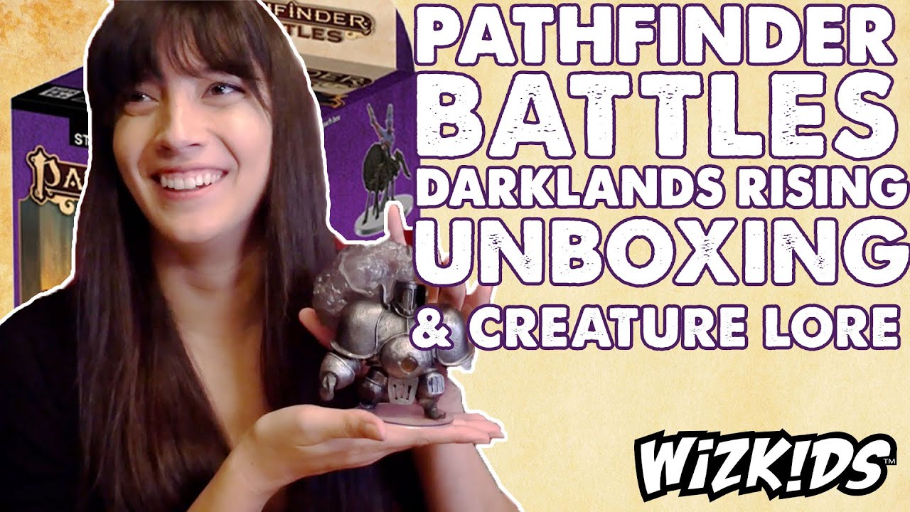 Pathfinder Battles: Darklands Rising Unboxing and Creature Lore