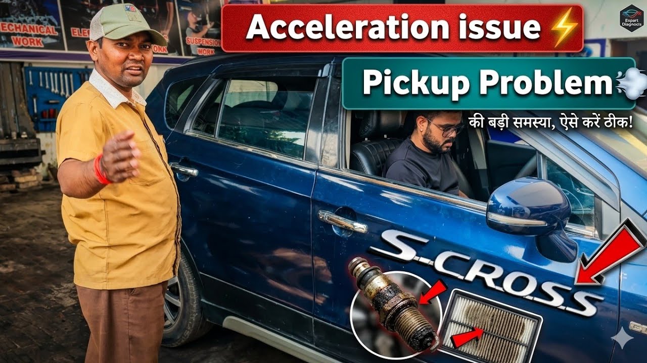 Acceleration issue & Pickup problem Maruti Suzuki S-Cross 