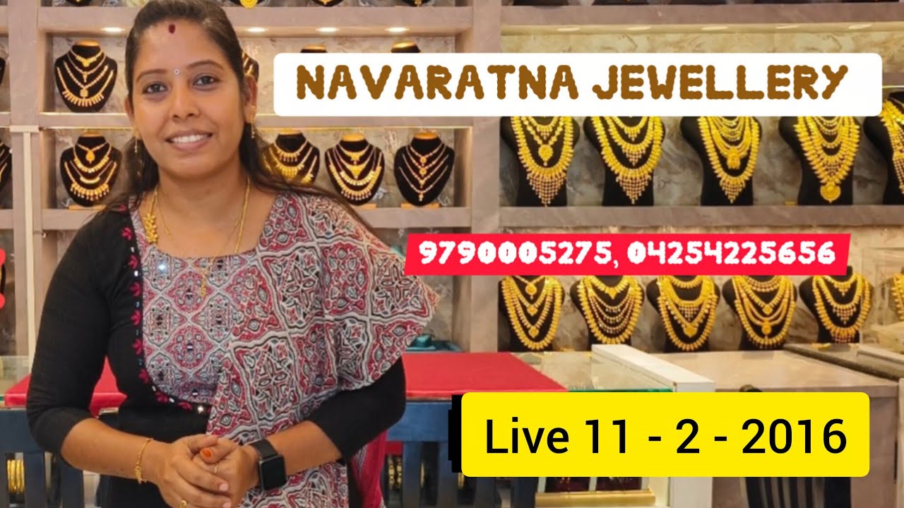 NAVARATNA JEWELLERS 🔴 LIVE ‼️ Regular Wearing Gold jewellery Designs ‼️